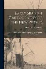 Early Spanish Cartography of the New World