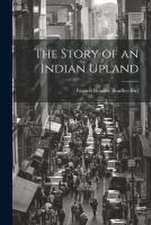 The Story of an Indian Upland