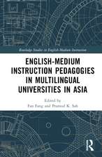 English-Medium Instruction Pedagogies in Multilingual Universities in Asia