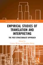 Empirical Studies of Translation and Interpreting: The Post-Structuralist Approach