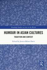 Humour in Asian Cultures: Tradition and Context