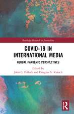 COVID-19 in International Media: Global Pandemic Perspectives