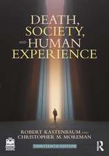 Death, Society, and Human Experience