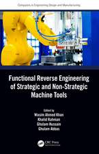 Functional Reverse Engineering of Strategic and Non-Strategic Machine Tools