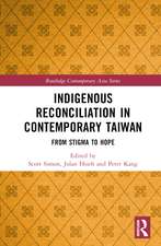 Indigenous Reconciliation in Contemporary Taiwan: From Stigma to Hope