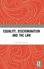 Equality, Discrimination and the Law