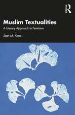 Muslim Textualities: A Literary Approach to Feminism