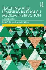 Teaching and Learning in English Medium Instruction: An Introduction