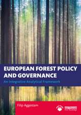 European Forest Policy and Governance