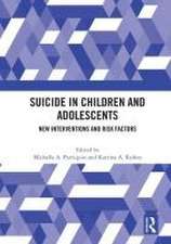 Suicide in Children and Adolescents: New Interventions and Risk Factors