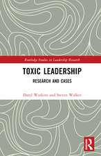 Toxic Leadership: Research and Cases