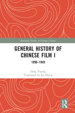 General History of Chinese Film I: 1896–1949