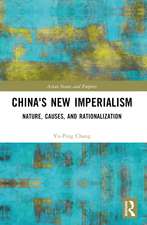 China's New Imperialism: Nature, Causes, and Rationalization