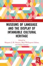 Museums of Language and the Display of Intangible Cultural Heritage