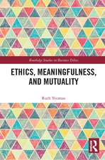 Ethics, Meaningfulness, and Mutuality