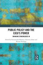 Public Policy and the CJEU’s Power: Bringing Stakeholders In