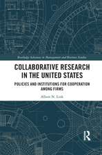 Collaborative Research in the United States: Policies and Institutions for Cooperation among Firms