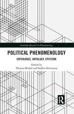 Political Phenomenology: Experience, Ontology, Episteme