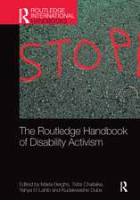 The Routledge Handbook of Disability Activism