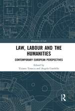 Law, Labour and the Humanities: Contemporary European Perspectives