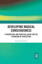 Developing Magical Consciousness