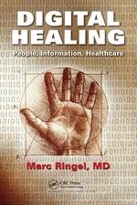 Digital Healing: People, Information, Healthcare