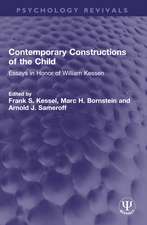 Contemporary Constructions of the Child: Essays in Honor of William Kessen