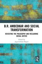 B.R. Ambedkar and Social Transformation