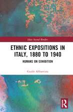 Ethnic Expositions in Italy, 1880 to 1940: Humans on Exhibition