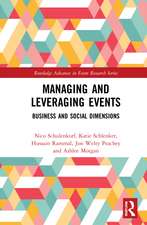 Managing and Leveraging Events: Business and Social Dimensions