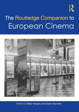 The Routledge Companion to European Cinema