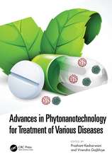 Advances in Phytonanotechnology for Treatment of Various Diseases