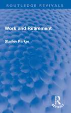 Work and Retirement