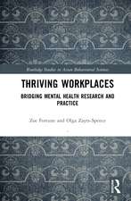 Thriving Workplaces: Bridging Mental Health Research and Practice