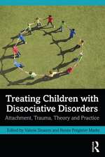 Treating Children with Dissociative Disorders