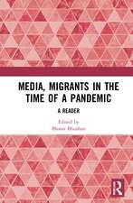 Media, Migrants and the Pandemic in India: A Reader