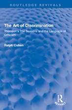 The Art of Discrimination: Thomson's The Seasons and the Language of Criticism