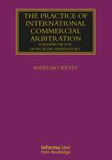 The Practice of International Commercial Arbitration: A Handbook for Hong Kong Arbitrators