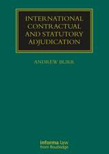 International Contractual and Statutory Adjudication