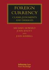 Foreign Currency: Claims, Judgments and Damages