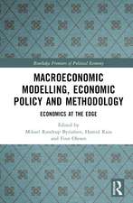 Macroeconomic Modelling, Economic Policy and Methodology: Economics at the Edge