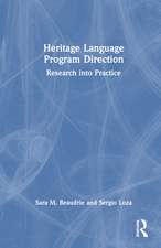 Heritage Language Program Direction: Research into Practice