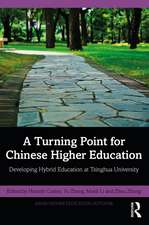 A Turning Point for Chinese Higher Education: Developing Hybrid Education at Tsinghua University