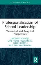 Professionalisation of School Leadership: Theoretical and Analytical Perspectives