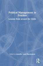 Political Management in Practice: Lessons from around the Globe