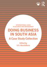 Doing Business in South Asia: A Case Study Collection