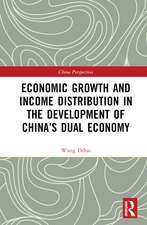 Economic Growth and Income Distribution in the Development of China’s Dual Economy