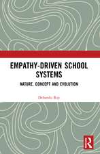 Empathy-Driven School Systems: Nature, Concept and Evolution