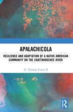 Apalachicola: Resilience and Adaptation of a Native American Community on the Chattahoochee River