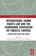 International Human Rights Law and the Framework Convention on Tobacco Control: Lessons from Africa and Beyond